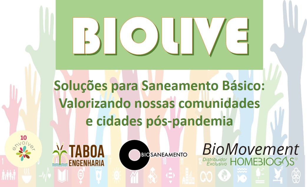 BioLive – Soluções para Saneamento Básico: Valorizando nossas comunidades e cidades pós-pandemia